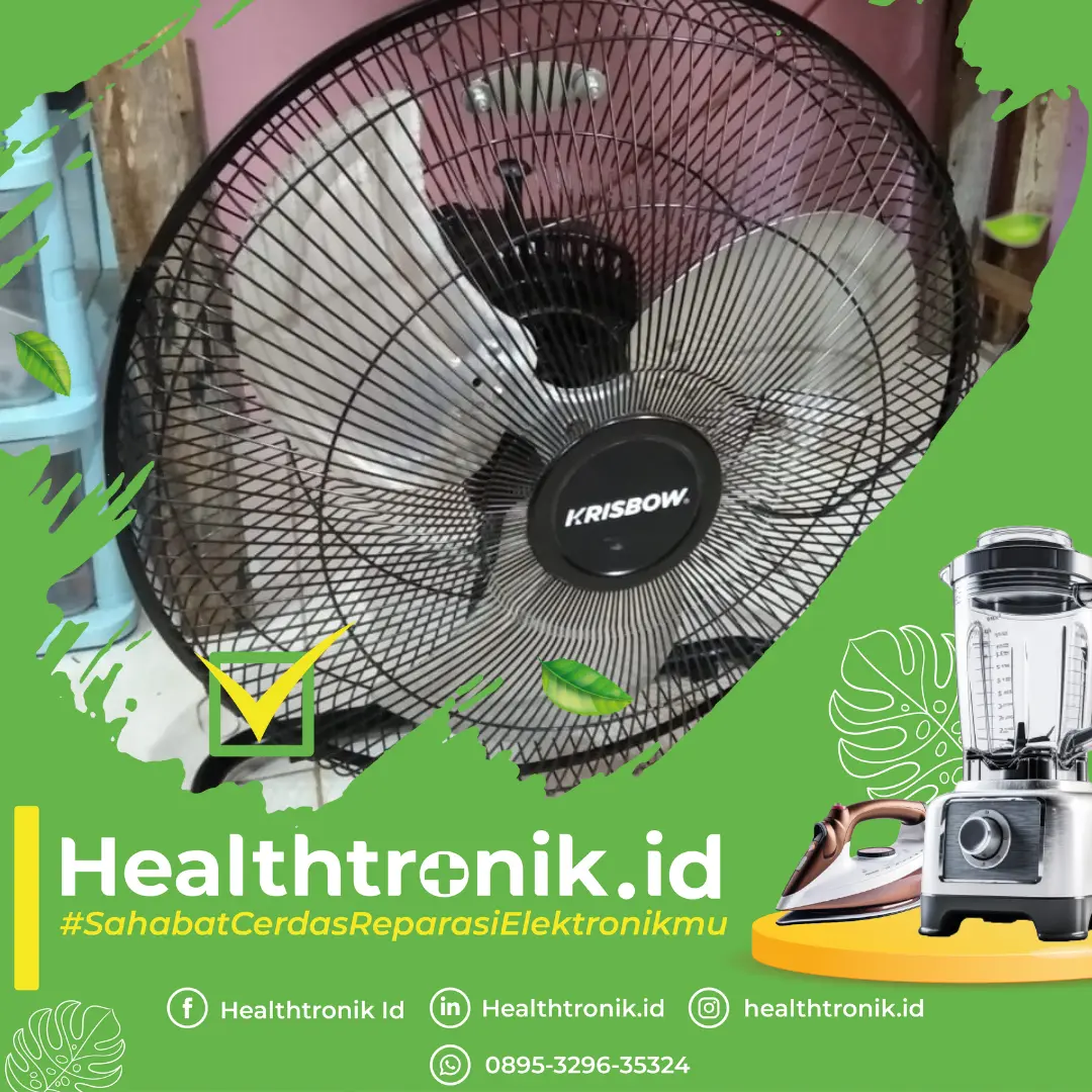 service kipas angin healthtronik